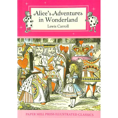 alices adventures in wonderland paper mill press illustrated classics 2