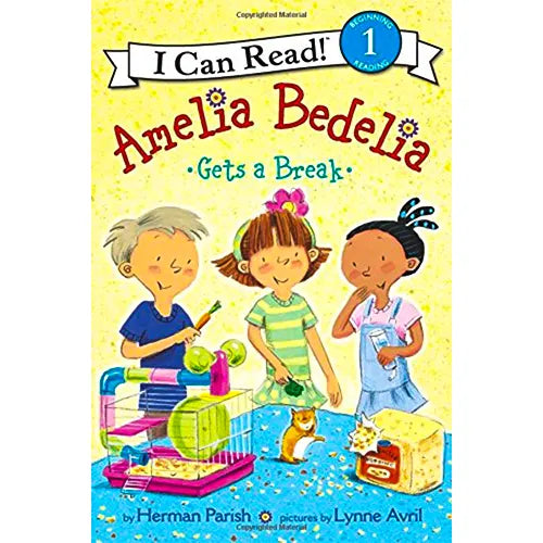 amelia bedelia gets a break i can read level 1