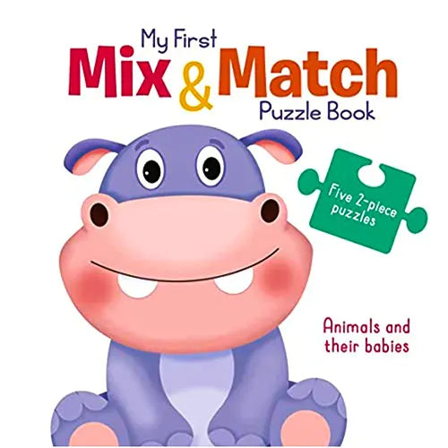 animals and their babies my first mix & match puzzle book