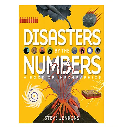 disasters by the numbers a book of infographics 1