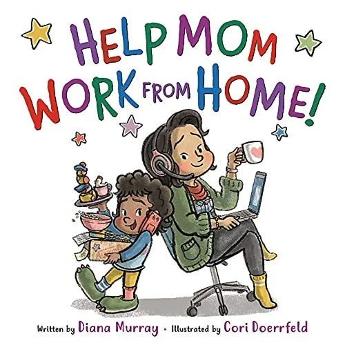 help mom work from home