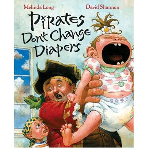 pirates don't change diapers