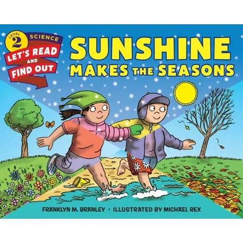 sunshine makes the seasons lets read and find out science level 2